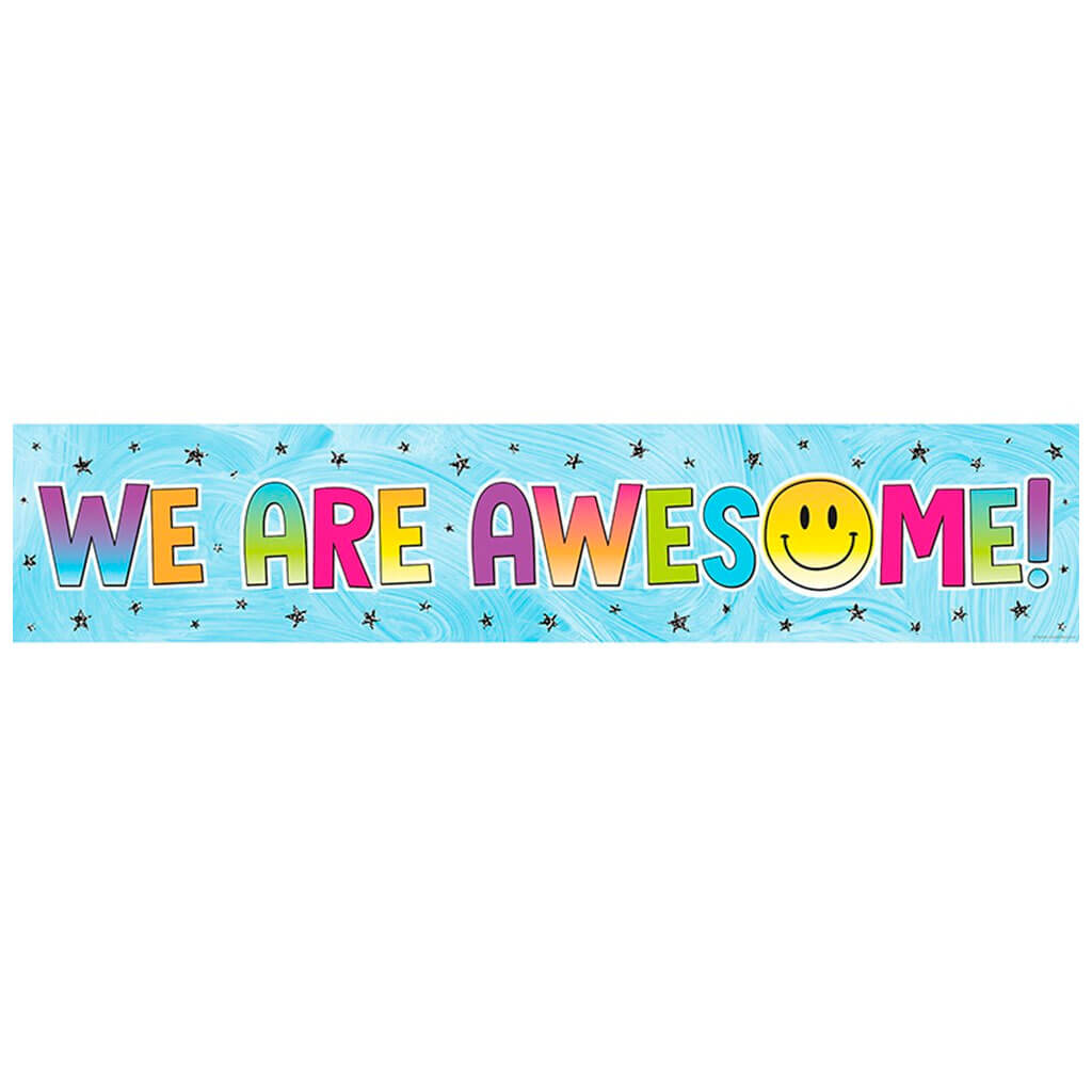 Brights 4Ever We Are Awesome! Banner