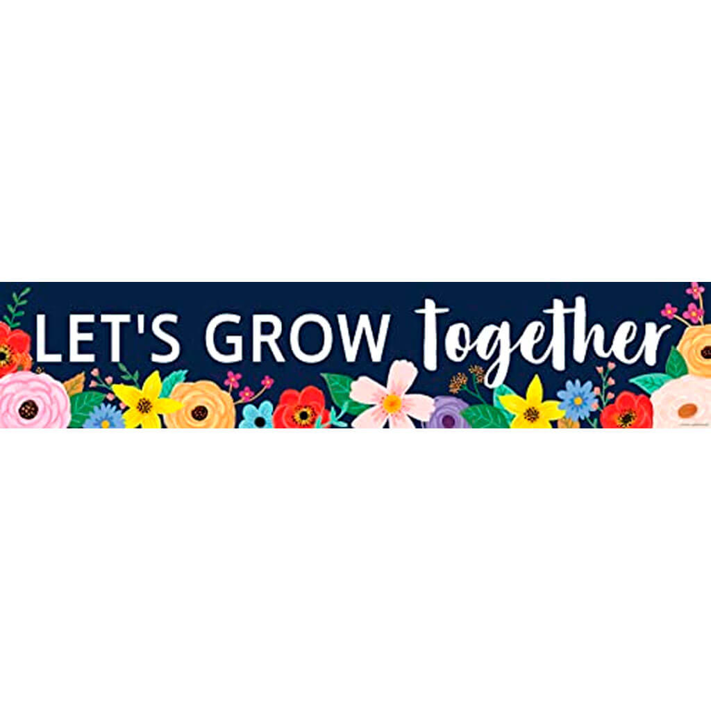 Wildflowers Let�s Grow Together Banner