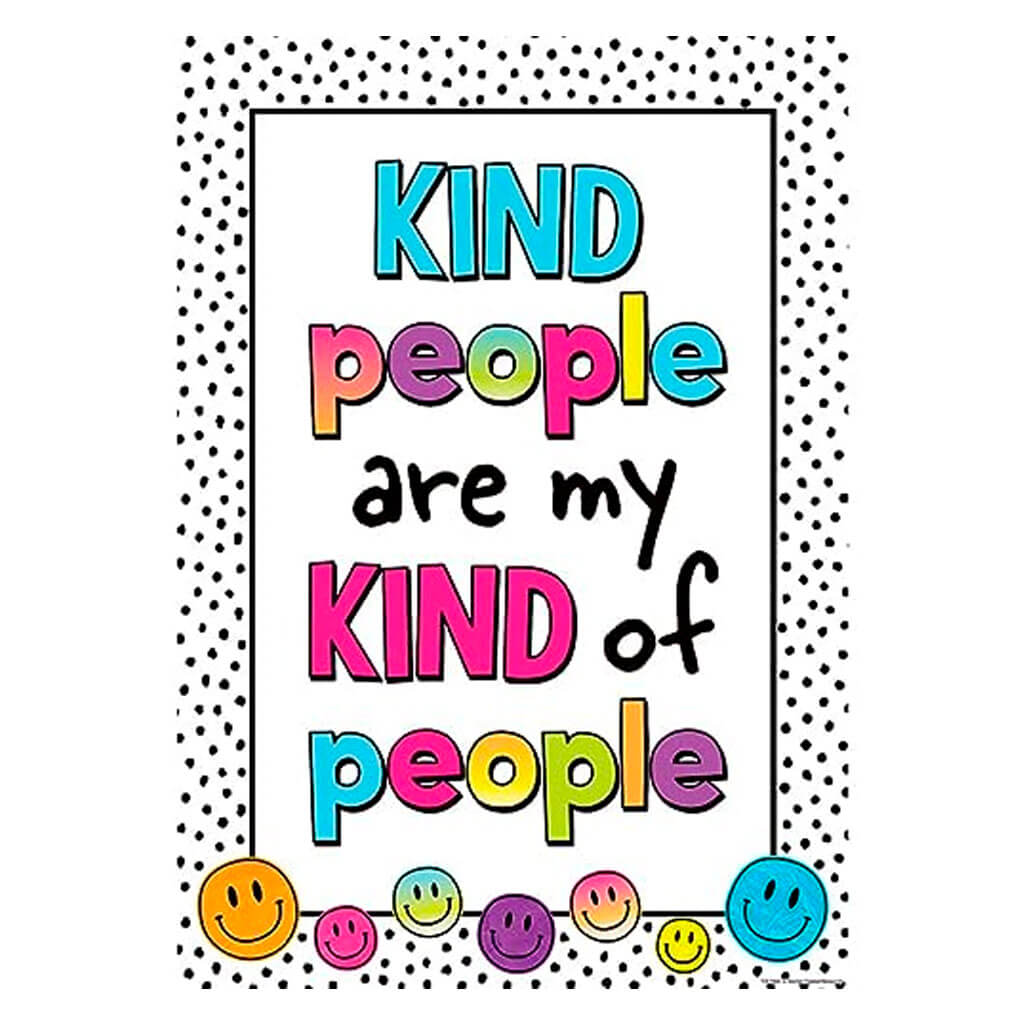 Kind People Are My Kind of People Positive Poster