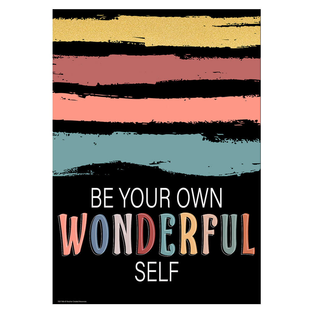 Be Your Own Wonderful Self Positive Poster