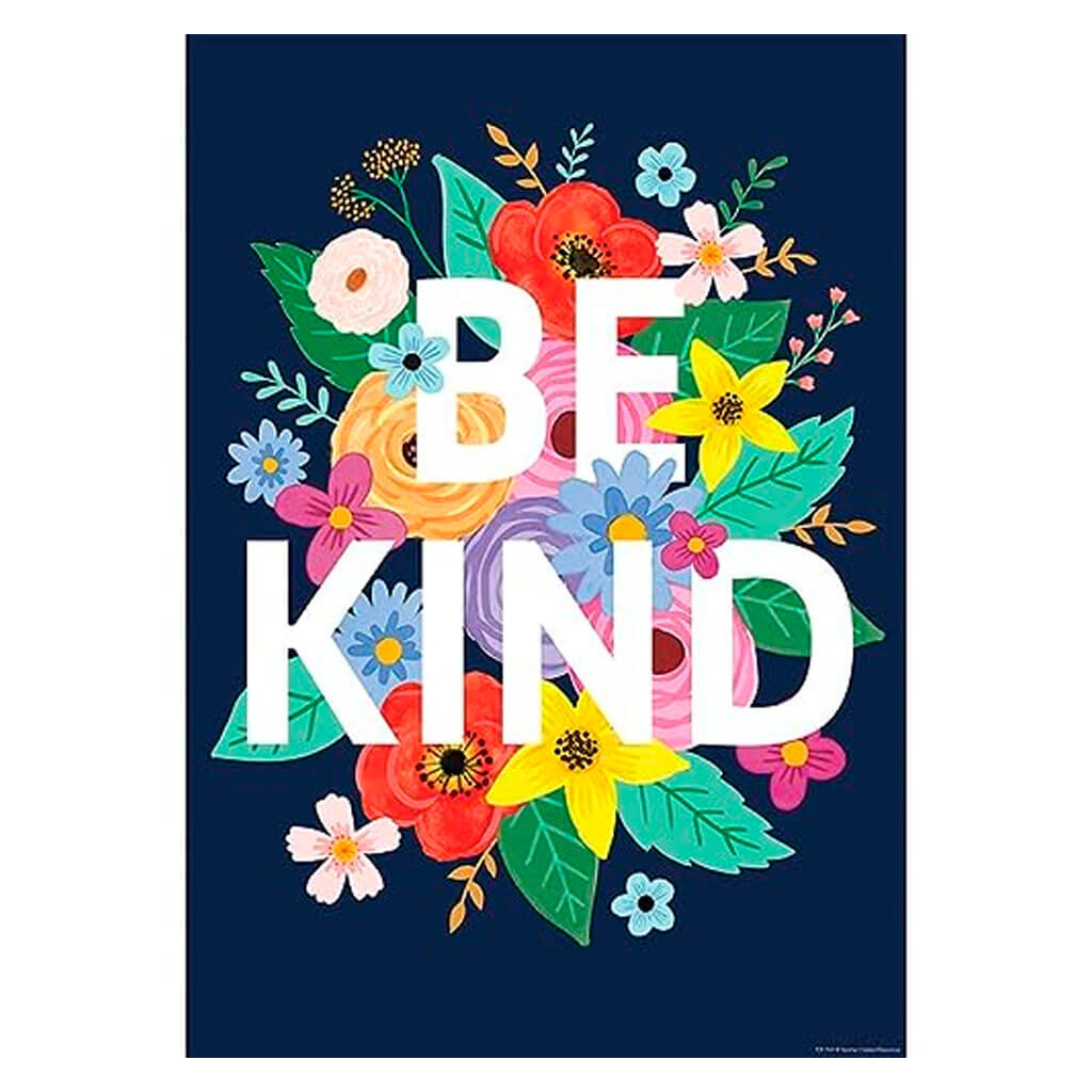 Wildflowers Be Kind Positive Poster