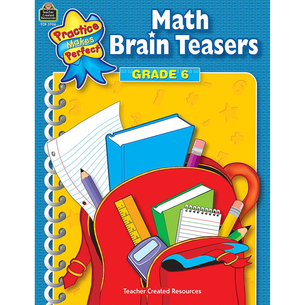 Math Brain Teasers Book Grade 6