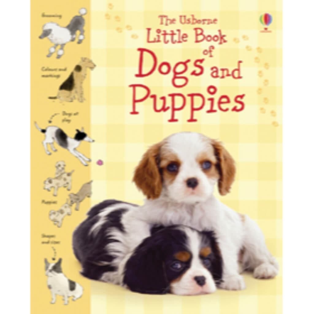 The Little Book of Dogs and Puppies