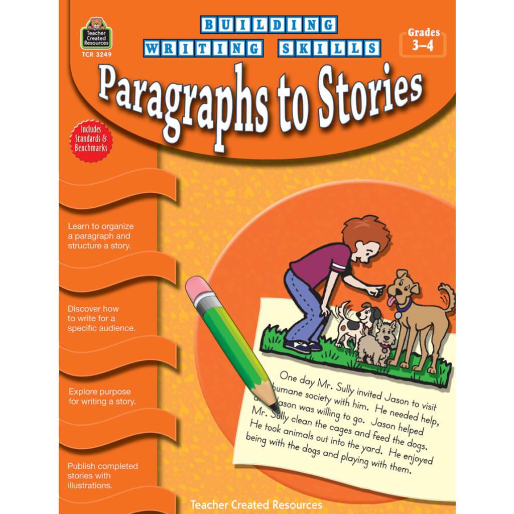 Building Writing Skills Paragraphs To Stories Book Grade 3-4 