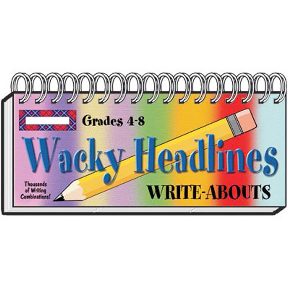 Wacky Headlines Write-Abouts, 4-8 