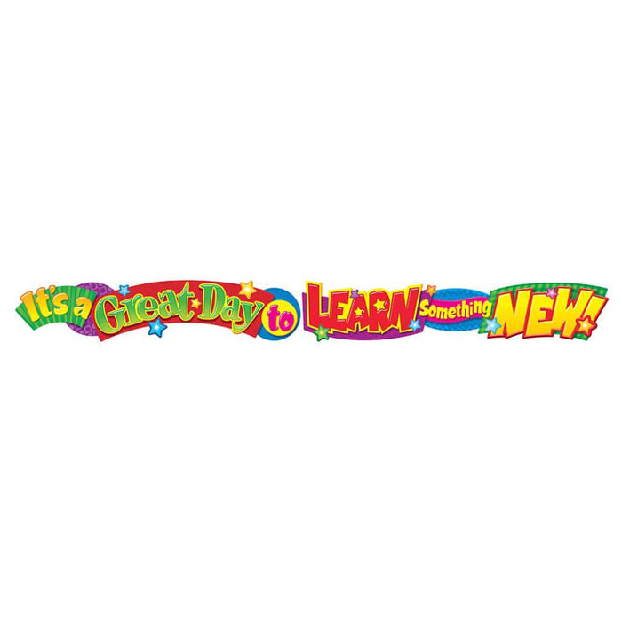 It'S A Great Day To Learn… Quotable Expressions Banner 10Ft 