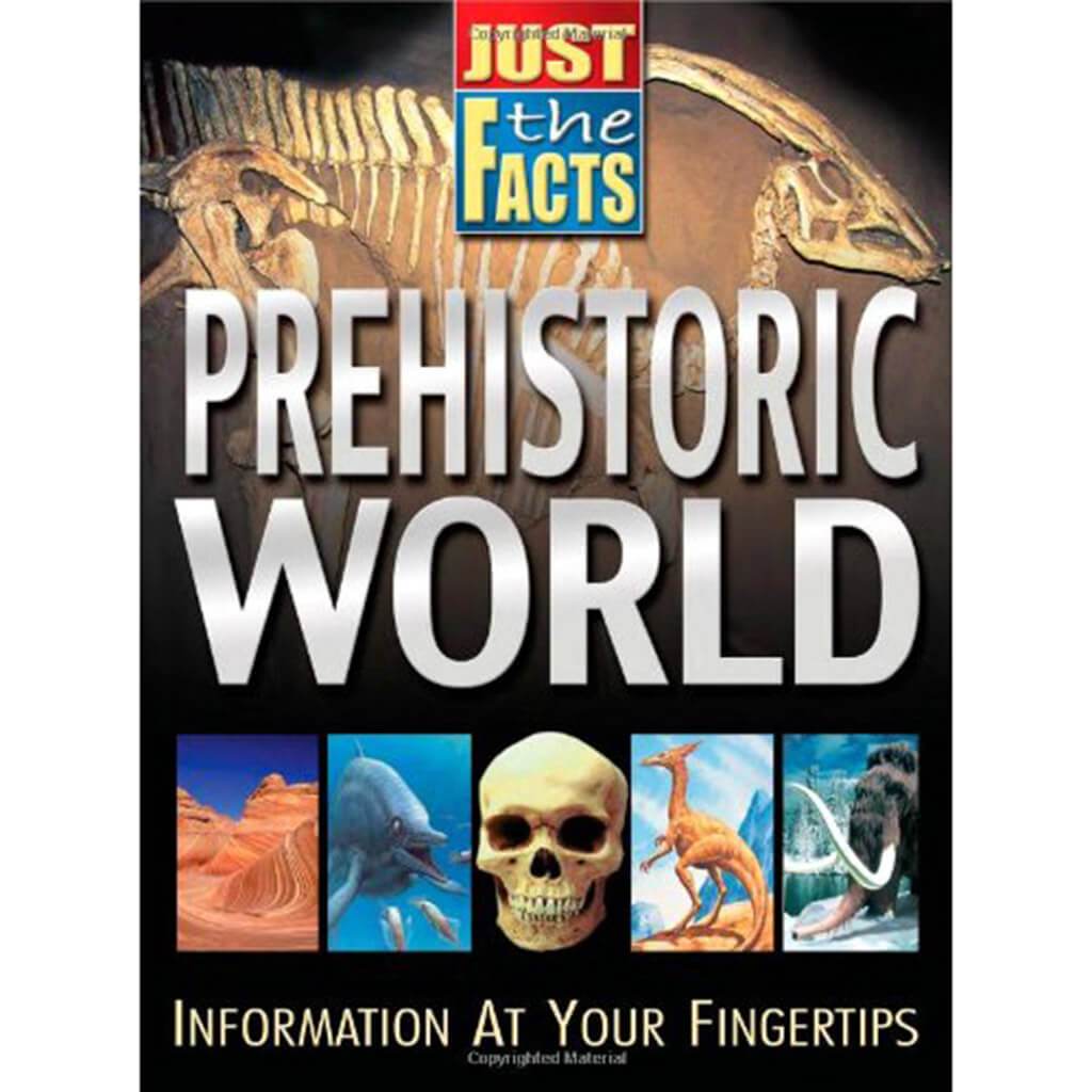 Just D Fact Prehistoric World Resource Book