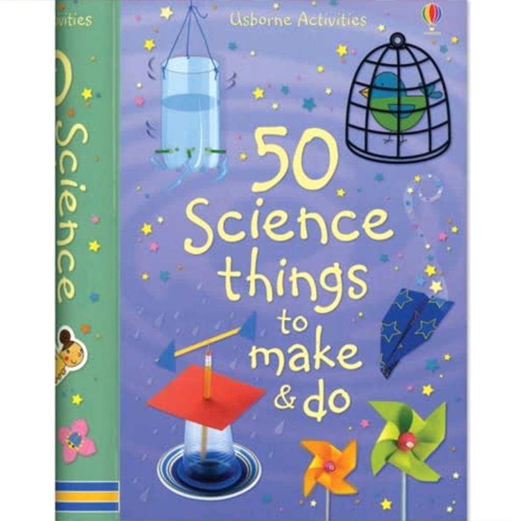 50 Science Things To Make &amp; Do