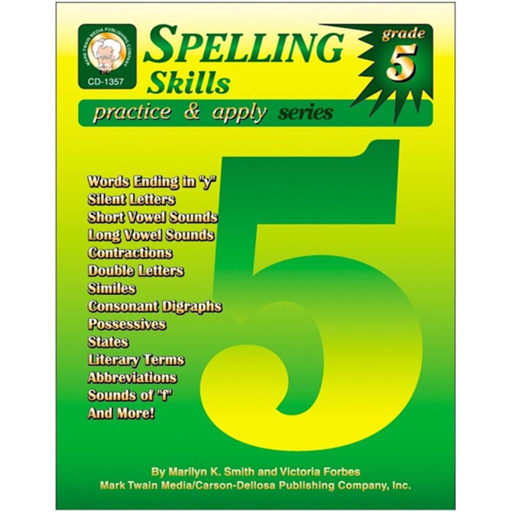 Spelling Skills, Grade 5 (Practice &amp; Apply)