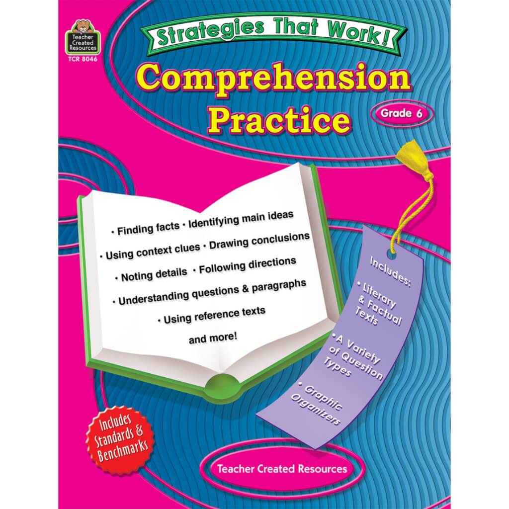 Strategies That Work Comprehension Practice Book Grade 6 