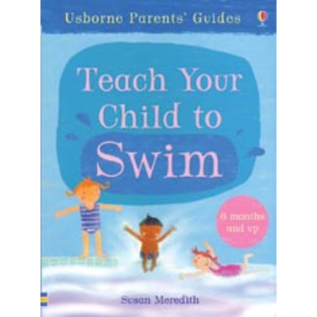 Teach Your Child to Swim Book