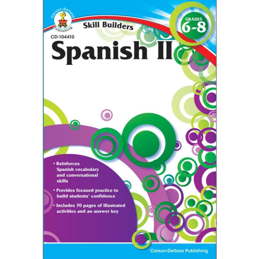 Spanish II, Grades 6 - 8 (Skill Builders) Workbook 