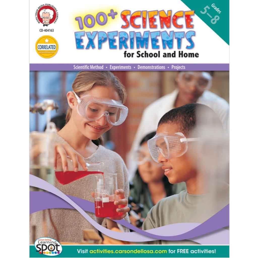 100+ Science Experiments for School and Home Resource Book Grade 5-8 