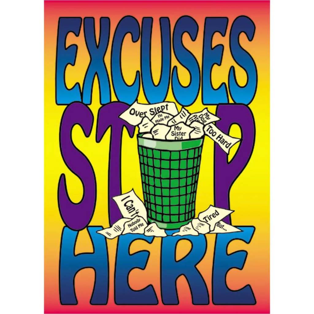 Excuses Stop Here Poster 