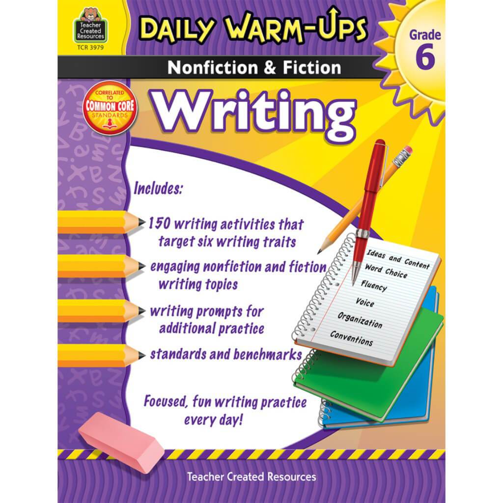 Daily Warm-Ups Nonfiction &amp; Fiction Writing Book Grade 6 