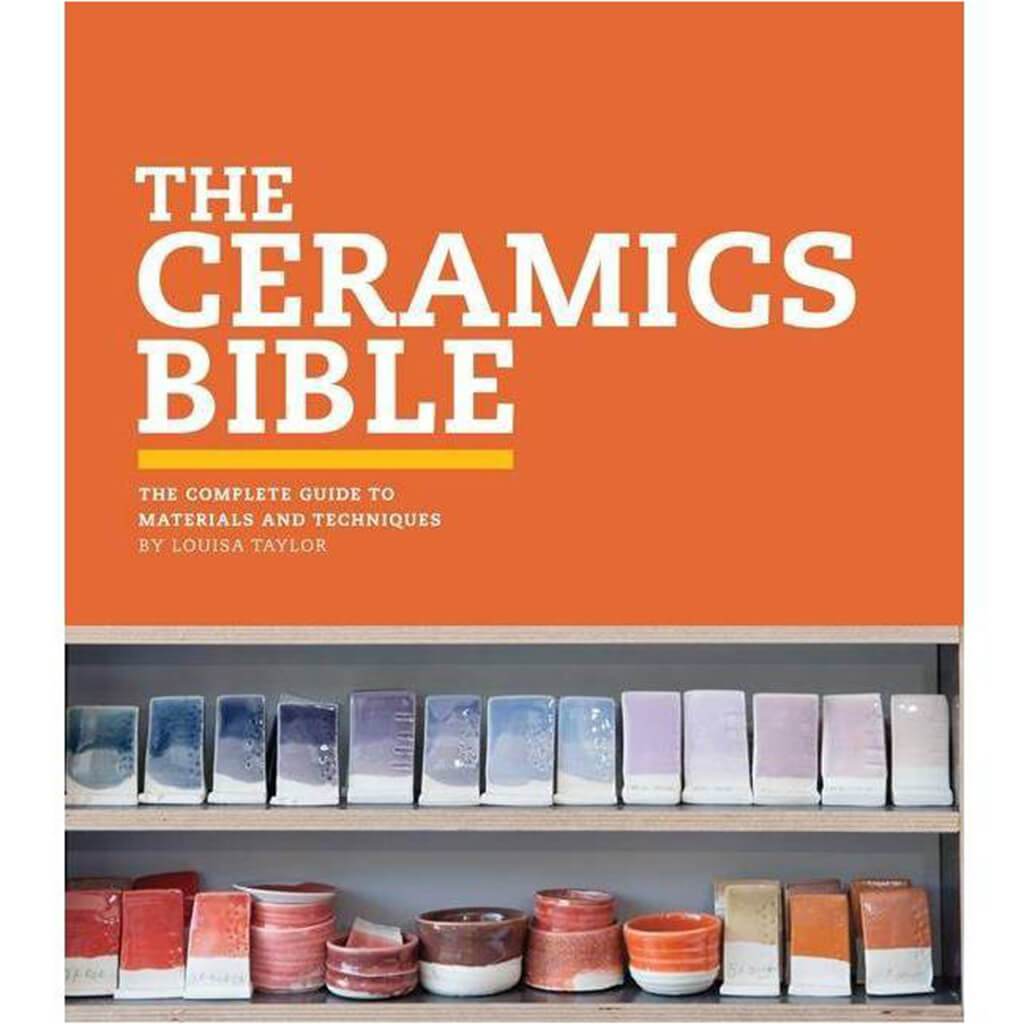 The Ceramics Bible 288 Page Book