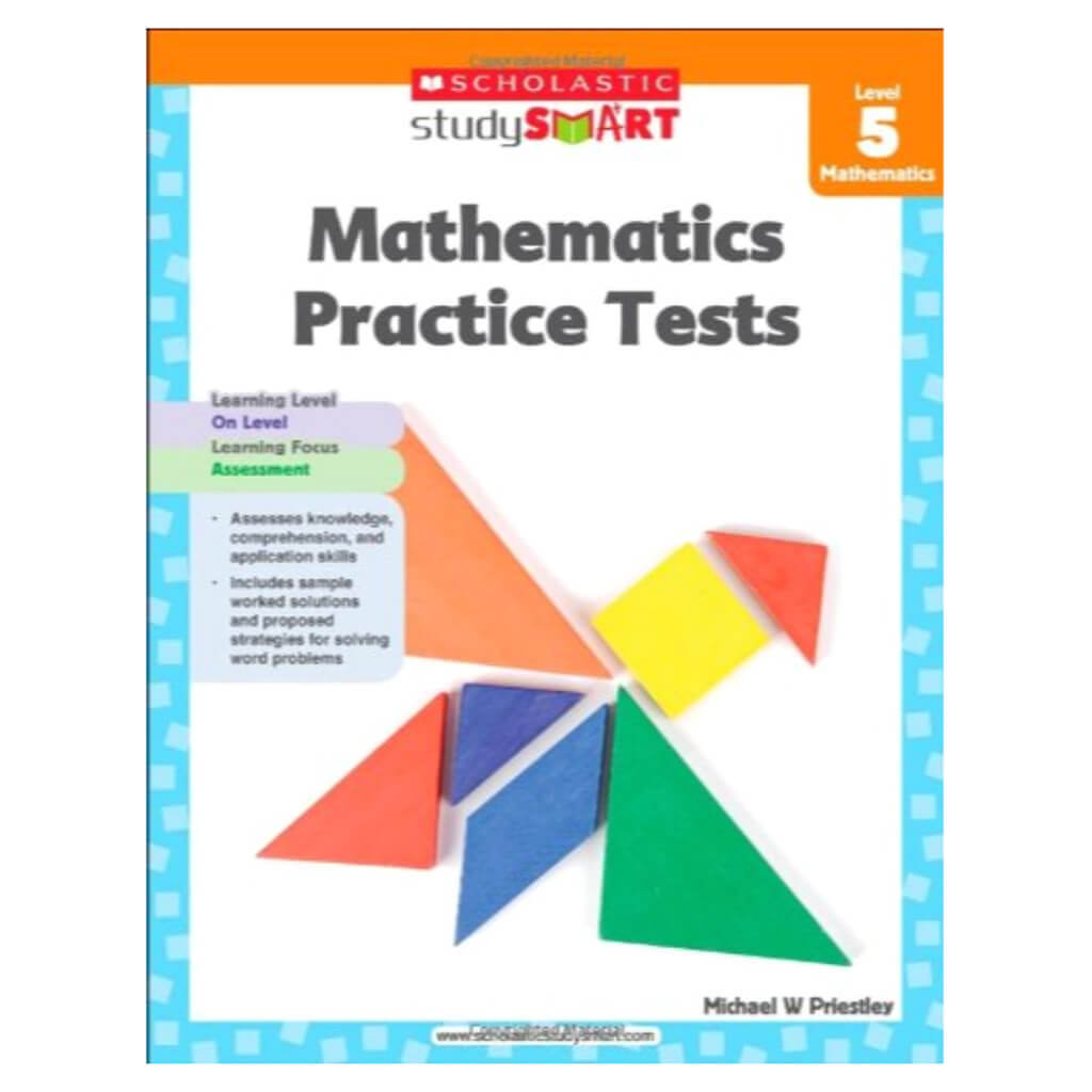 Scholastic Study Smart Mathematics Practice Tests Level 5